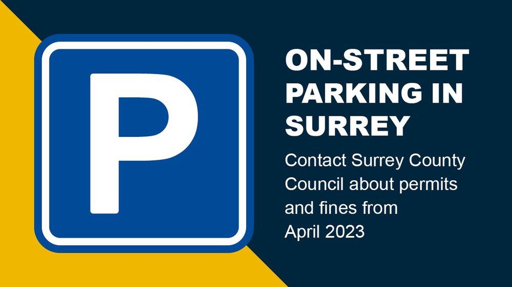 A poster about on-street parking going back to Surrey County Council 
