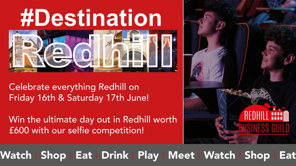 A graphic advertising the Destination Redhill campaign