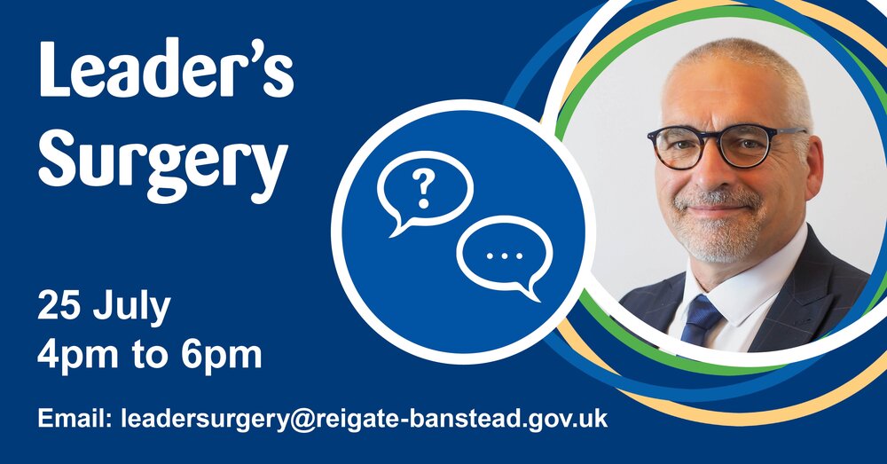 A graphic advertising the next Leader's surgery on 25 July 2023 from 4pm to 6pm