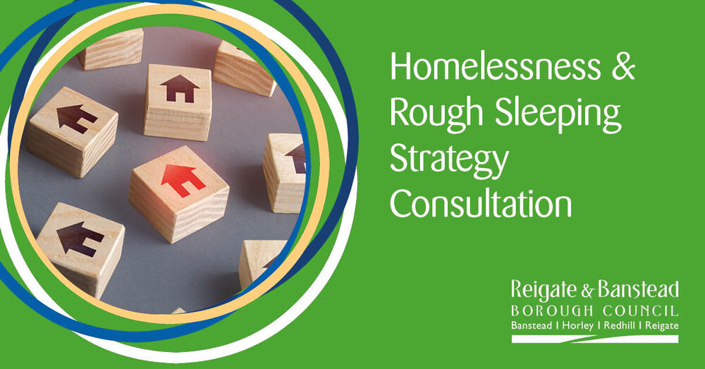 Homelessness & Rough Sleeping Strategy Consultation