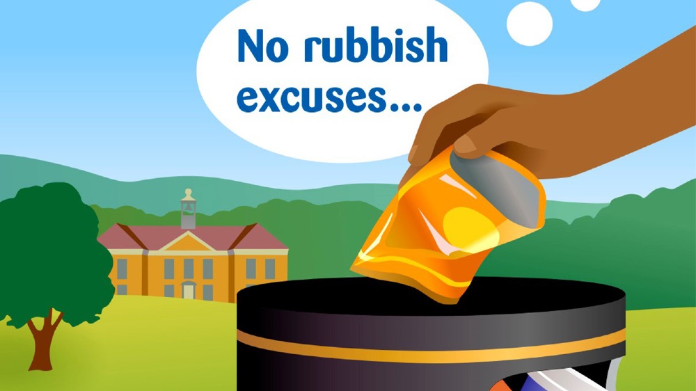 No rubbish excuses!