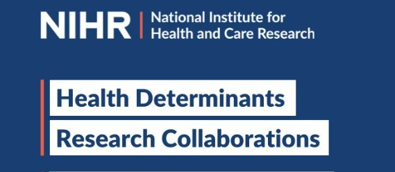 NIHR Health Determinants Research Collaborations