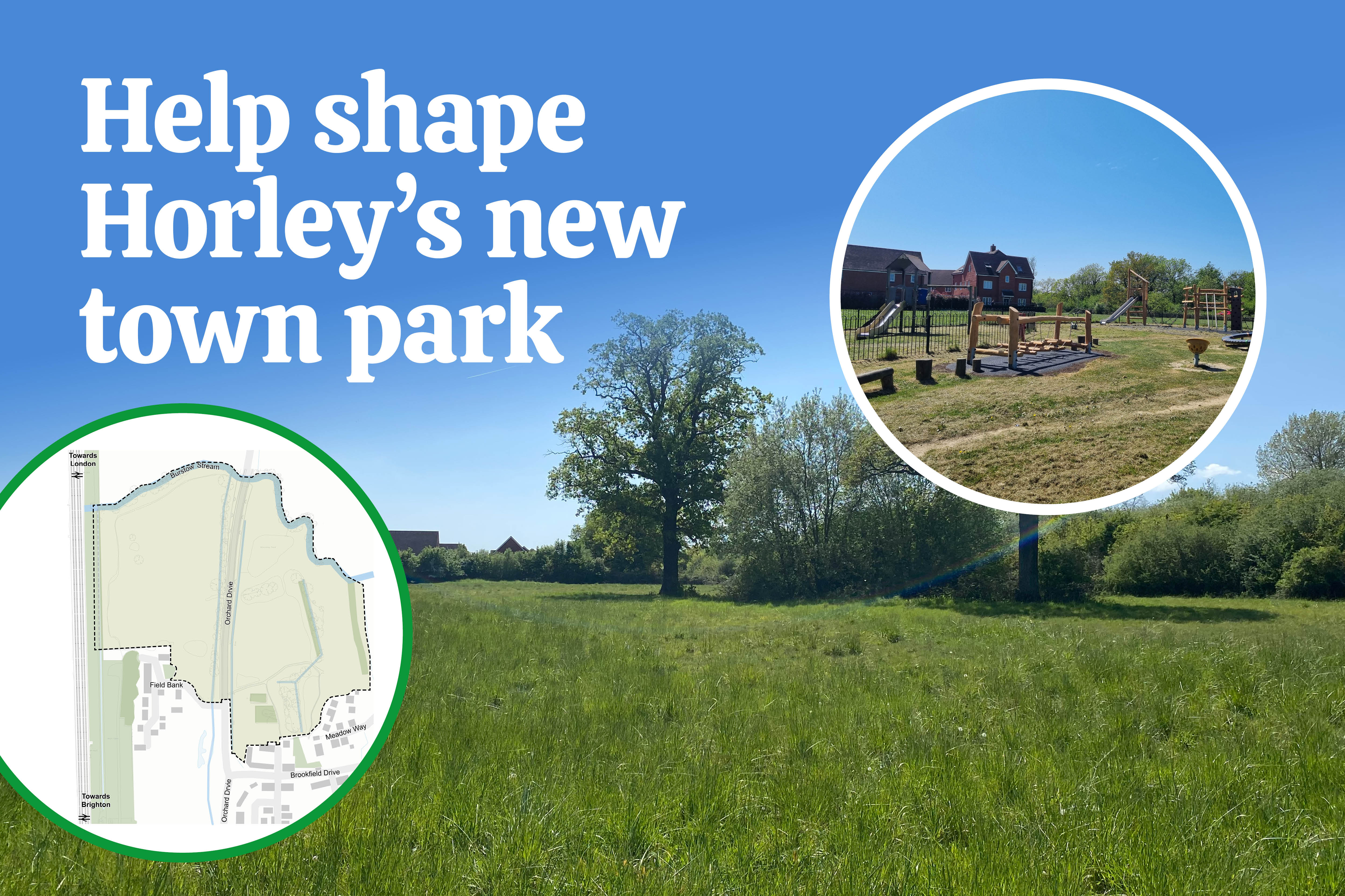 Give your views on Horley's new park with images of the current playground, field and site map