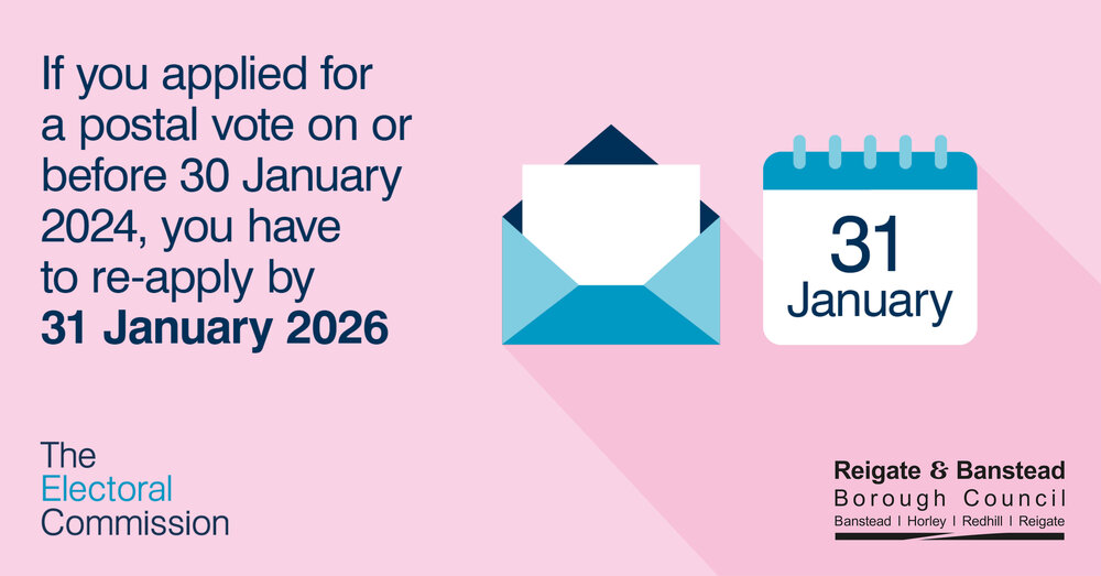 Graphic with a letter and a calendar that says '3 years' and text that says: Do you vote by post? You need to re-apply by 31 January