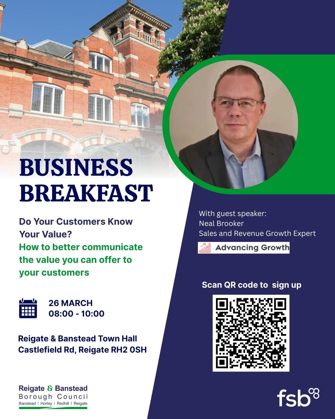 Promotional poster for a Business Breakfast event. The background shows the exterior of Reigate & Banstead Town Hall. The poster text reads: ‘Business Breakfast – Do Your Customers Know Your Value? How to better communicate the value you can offer to your customers.’ Event details: 26 March, 08:00–10:00, at Reigate & Banstead Town Hall, Castlefield Road, Reigate RH2 0SH