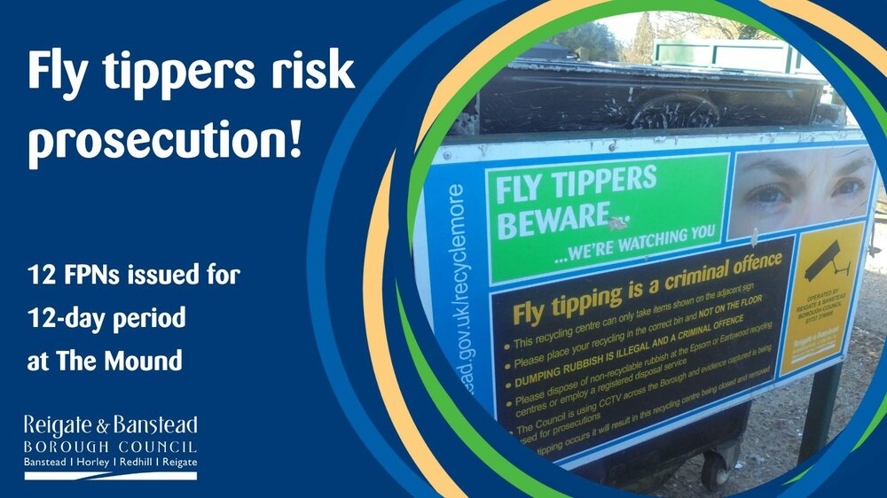 Fly tippers risk prosecution!