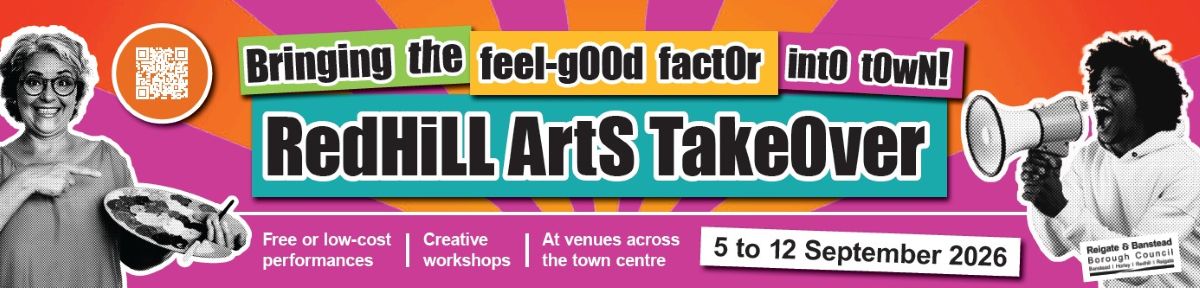 Redhill Arts Takeover