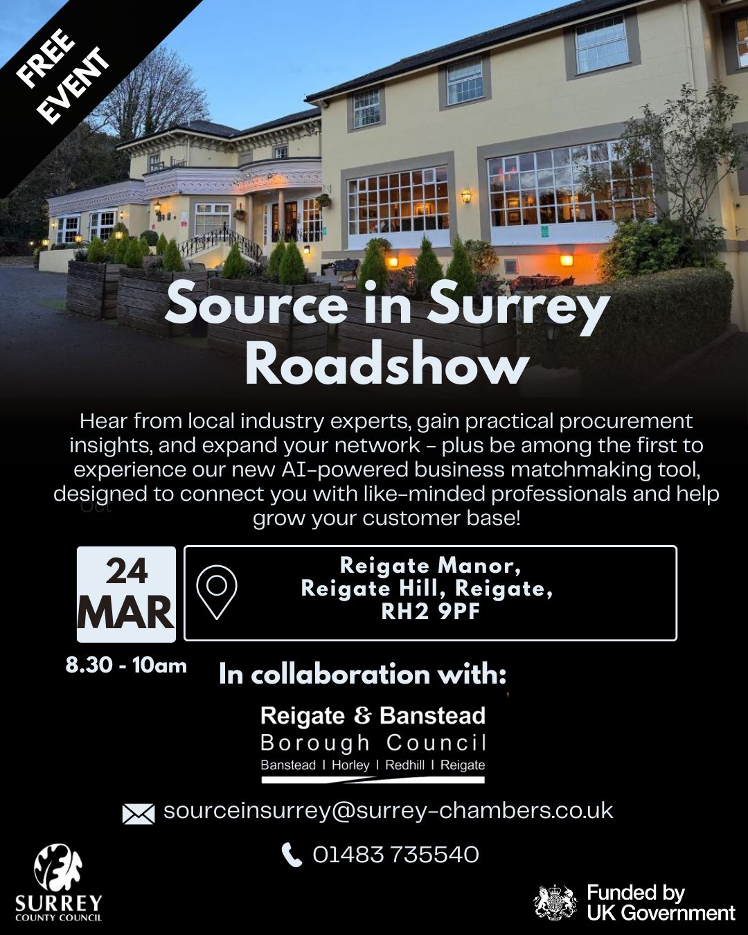 Promotional poster for the ‘Source in Surrey Roadshow’ event. The background shows the exterior of Reigate Manor. Text explains that attendees can hear from local industry experts, gain procurement insights, expand their network, and trial an AI‑powered business matchmaking tool. The event takes place on 24 March from 8:30–10am at Reigate Manor, Reigate Hill, RH2 9PF. 