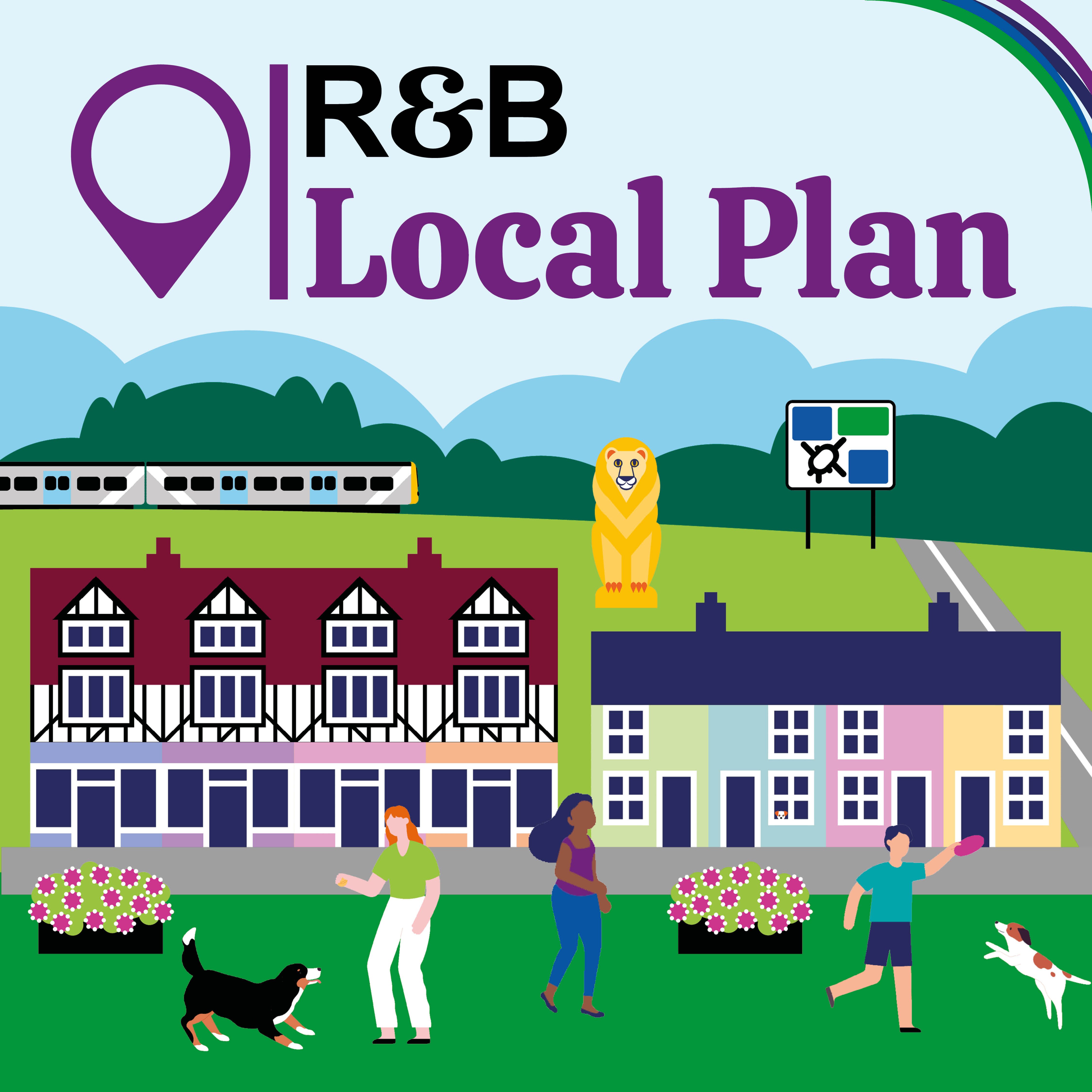 Illustrated graphic titled “R&B Local Plan” featuring a location pin icon above a stylised community scene. The image shows rows of houses, a train, a road sign, landscaped green spaces and flower beds. People are walking in a park area, with two dogs visible, and a lion statue stands in the background. The artwork uses bright colours to represent homes, transport, public spaces and local infrastructure within the Reigate & Banstead area.